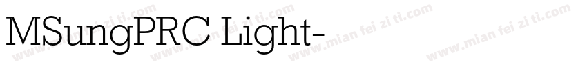 MSungPRC Light字体转换